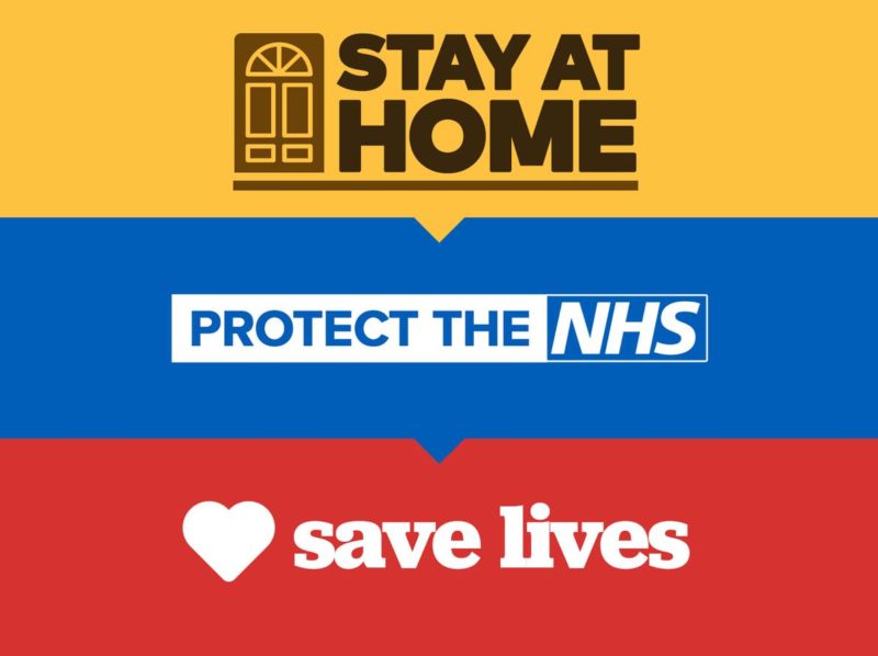 Government guidance is clear: Stay at home, protect the NHS, save lives.